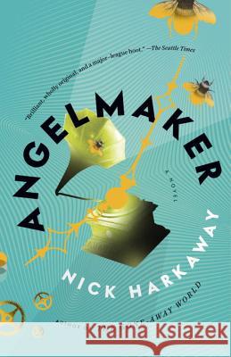 Angelmaker Nick Harkaway 9780307743626 Vintage Books - książka