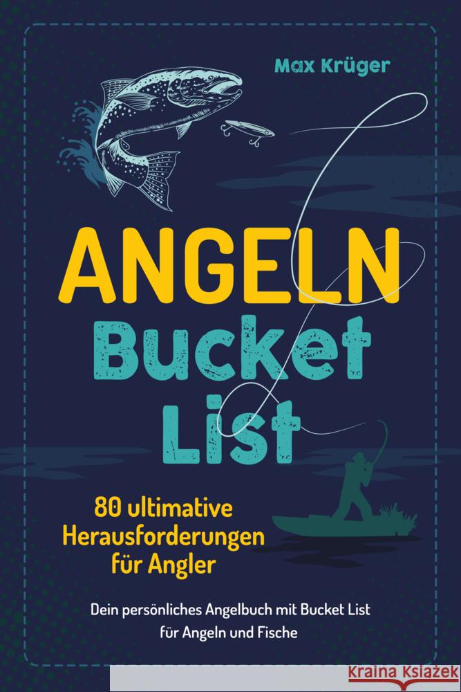 Angeln Bucket List Krüger, Max 9783969674765 Eulogia - książka