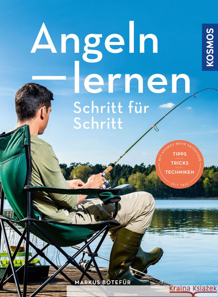 Angeln lernen Schritt für Schritt Bötefür, Markus 9783440175774 Kosmos (Franckh-Kosmos) - książka