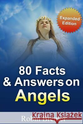 Angels 80 Facts & Answers Robin Bremer Kat Kerr 9781539029632 Createspace Independent Publishing Platform - książka