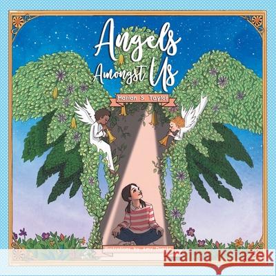 Angels Amongst Us Marian S Taylor, Amy Duarte 9781982217105 Balboa Press - książka