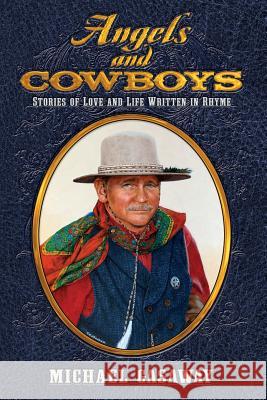 Angels and Cowboys Michael Gasaway Denny Karchner 9780692547076 Michael Gasaway - książka