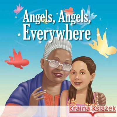 Angels, Angels, Everywhere Myrtle Loving Ross 9780979924750 Myrtle Tree Press - książka