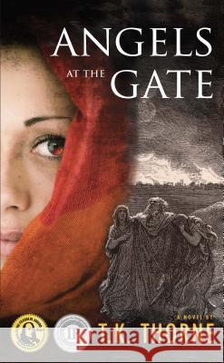 Angels at the Gate T.K. Thorne 9783906196053 Cappuccino Books Ltd. - książka