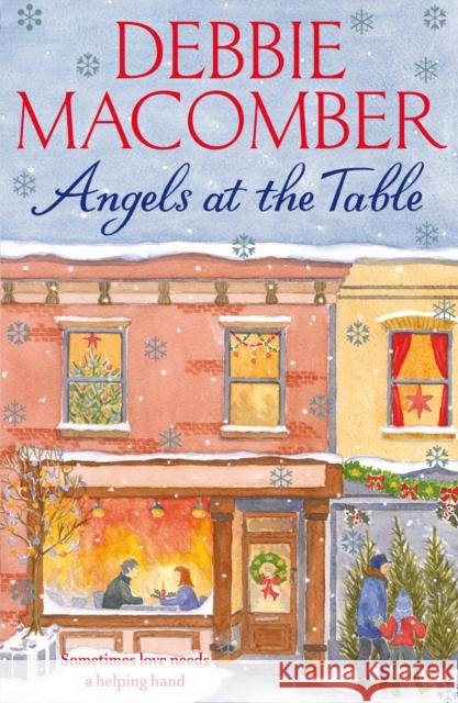 Angels at the Table : A Christmas Novel (Angels) Debbie Macomber 9780099564041  - książka