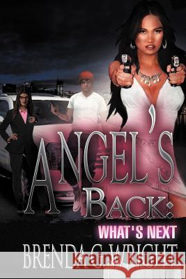Angel's Back: What's Next Wright, Brenda G. 9781477131534 Xlibris Corporation - książka