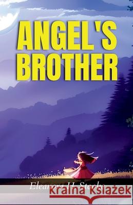 Angel's Brother Eleanora H. Stooke 9788196369927 DD Sales and Distributors - książka