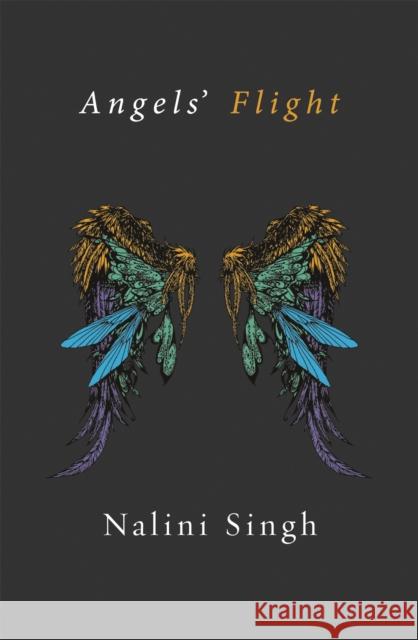 Angels' Flight: A Guild Hunter Collection Nalini Singh 9780575116962  - książka