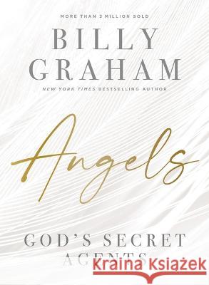 Angels: God\'s Secret Agents Billy Graham 9781400336616 Thomas Nelson - książka