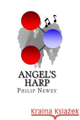 Angel's Harp Philip Newey 9781329811195 Lulu.com - książka