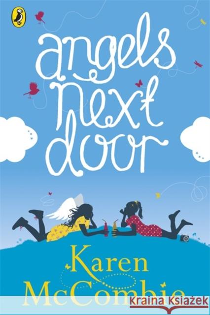 Angels Next Door: (Angels Next Door Book 1) McCombie, Karen 9780141344522 PUFFIN - książka
