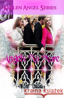 Angels No More Jo Cattell Wicked Muse Productions Wicked Muse Productions 9781497395824 Createspace - książka