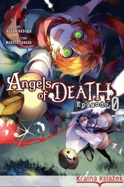 Angels of Death: Episode 0, Vol. 3 Kudan Naduka 9781975359515 Yen Press - książka