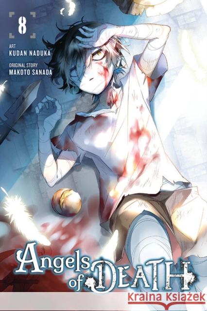 Angels of Death, Vol. 8 Kudan Naduka Makoto Sanada 9781975331672 Yen Press - książka