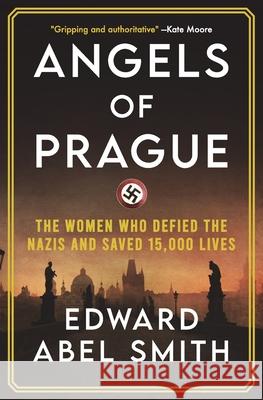 Angels of Prague Edward Abe 9781913727543 Silvertail Books - książka