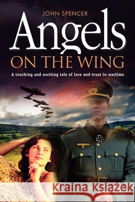 Angels on the Wing John Spencer 9781782810056 G2 Entertainment Ltd - książka
