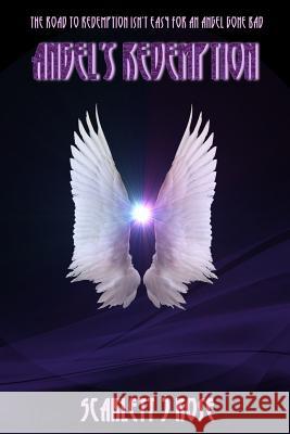 Angel's Redemption Scarlett J. Rose 9780648009818 Far Horizons Publishing - książka