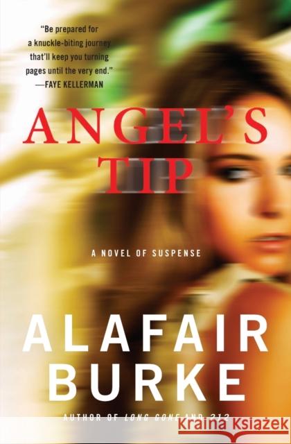 Angel's Tip Alafair Burke 9780062114235 HarperCollins - książka