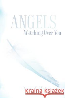 Angels Watching Over You Devan C. Mair 9781600346057 Xulon Press - książka