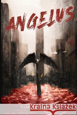 Angelus Gabriel Mercado   9798389154223 Independently Published - książka