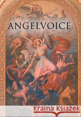 Angelvoice John Keeling 9781543448566 Xlibris - książka