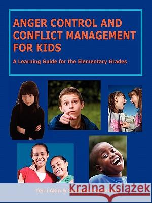 Anger Control and Conflict Management for Kids Susanna Palomares 9781564990785 Innerchoice Publishing - książka