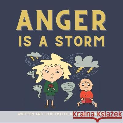 Anger is a Storm Lauren Martin 9798848715361 Independently Published - książka