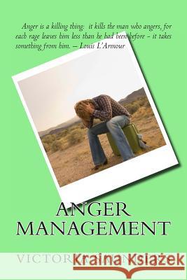 Anger Management Victoria Saunders 9781478210429 Createspace - książka