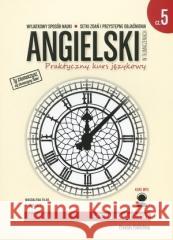 Angielski w tłumaczeniach. Gramatyka 5 w.2020 Magdalena Filak 9788366384125 Preston Publishing - książka