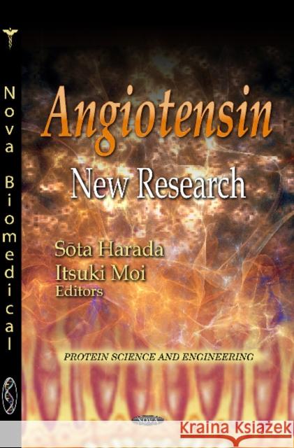 Angiotensin: New Research Sota Harada, Itsuki Moi 9781621007739 Nova Science Publishers Inc - książka