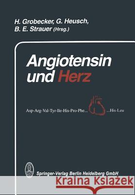 Angiotensin Und Herz Heusch, Gerd 9783662111468 Steinkopff-Verlag Darmstadt - książka