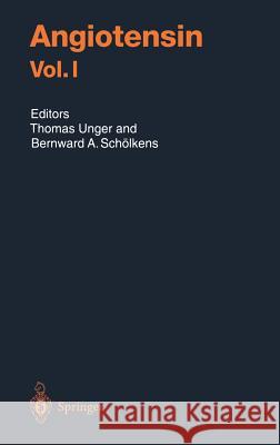 Angiotensin Vol. I Unger, Thomas 9783540406402 Springer - książka