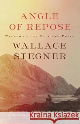 Angle of Repose Wallace Earle Stegner 9781101872765 Vintage Books - książka