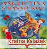 Angličtina s básničkou Zuzana PospÃ­Å¡ilovÃ¡ 9788074021312 Computer Media - książka