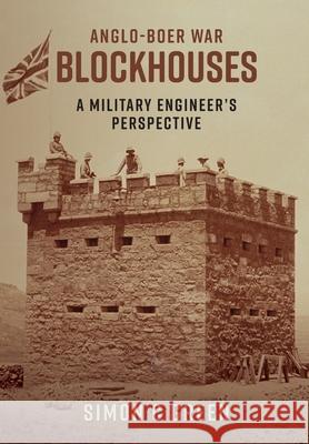 Anglo-Boer War Blockhouses - A Military Engineer's Perspective Simon C. Green 9781928455561 Porcupine Press - książka