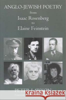 Anglo-Jewish Poetry from Isaac Rosenberg to Elaine Finestein Peter Lawson Peter Lawson 9780853036166 Mitchell Vallentine & Company - książka