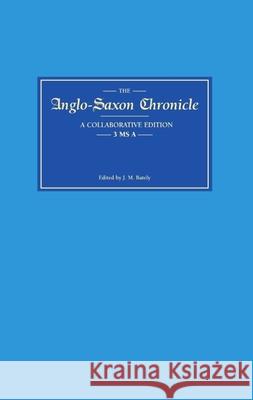 Anglo-Saxon Chronicle 3 MS a Bately, Janet M. 9780859911030 D.S. Brewer - książka