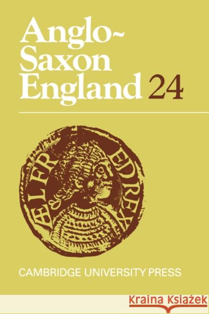 Anglo-Saxon England: Volume 24 Michael Lapidge Malcolm Godden Simon Keynes 9780521558457 Cambridge University Press - książka