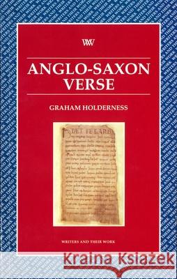 Anglo-Saxon Verse Graham Holderness 9780746309148 NORTHCOTE HOUSE PUBLISHERS LTD - książka