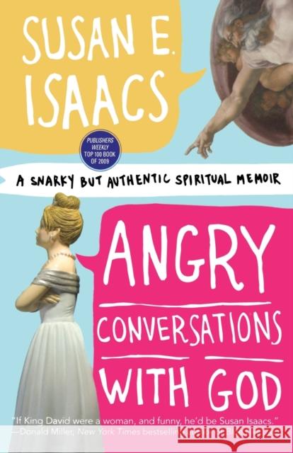 Angry Conversations with God Isaacs 9780446555449 Faithwords - książka