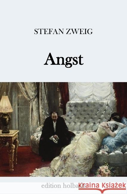 Angst Zweig, Stefan 9783745026009 epubli - książka