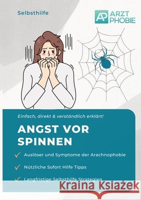 Angst vor Spinnen: Spinnenphobie ?berwinden Matthias Wiesmeier 9783384213181 Tredition Gmbh - książka