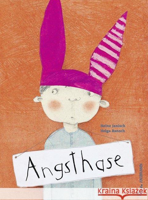 Angsthase : Bilderbuch Janisch, Heinz 9783702659394 Jungbrunnen-Verlag - książka