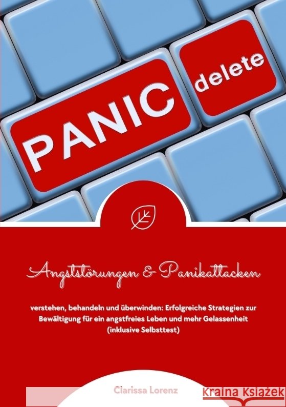 Angstst?rungen und Panikattacken verstehen, behandeln und ?berwinden: Erfolgreiche Strategien zur Bew?ltigung f?r ein angstfreies Leben und mehr Gelas Clarissa Lorenz 9783384360748 Tredition Gmbh - książka
