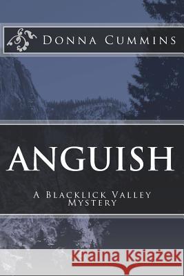 Anguish: A Blacklick Valley Mystery Donna Cummins 9781511603911 Createspace - książka