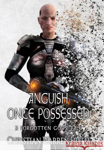 Anguish Once Possessed Christian Warren Freed 9781957326030 Warfighter Books - książka