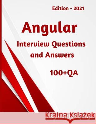 Angular 2021: Interview Questions and Answers Garg, Vishal 9798718234664 Independently published - książka