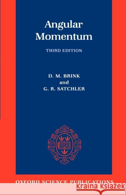 Angular Momentum D. M. Brink 9780198517597  - książka