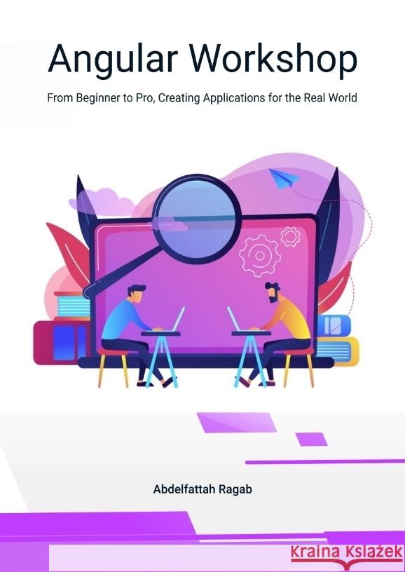 Angular Workshop Ragab, Abdelfattah 9783384502063 Abdelfattah Ragab - książka