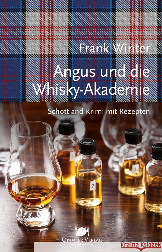 Angus und die Whisky-Akademie Winter, Frank 9783946938651 Oktober Verlag Münster - książka